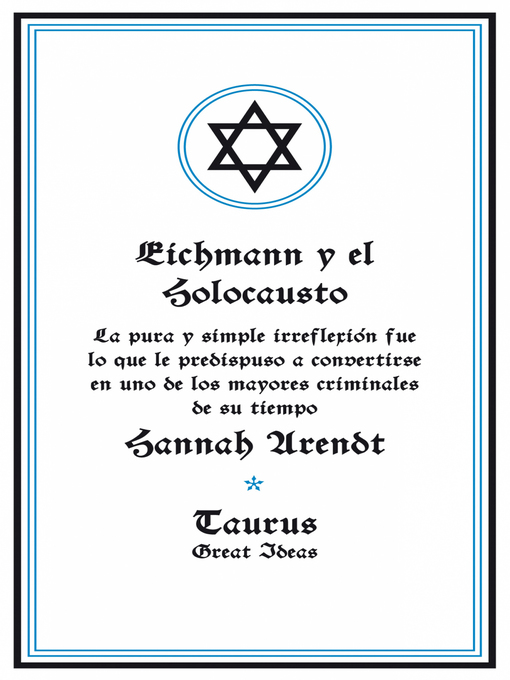 Title details for Eichmann y el Holocausto (Serie Great Ideas 14) by Hannah Arendt - Wait list